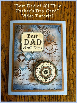 "Best Dad of All Time Father's Day Card" Video Tutorial