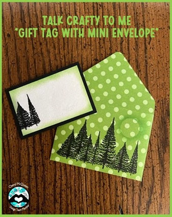 Talk Crafty to Me "Gift Tag with Mini Envelope" Video Tutorial