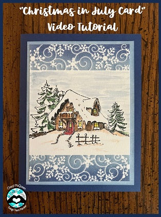 "Christmas in July Card" Video Tutorial