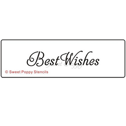 Best Wishes Stencil by Sweet Poppy Stencils