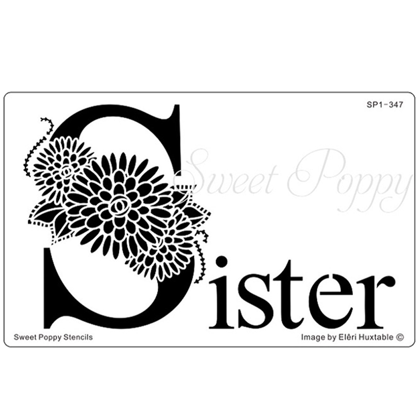 Sister Stencil by Sweet Poppy Stencils